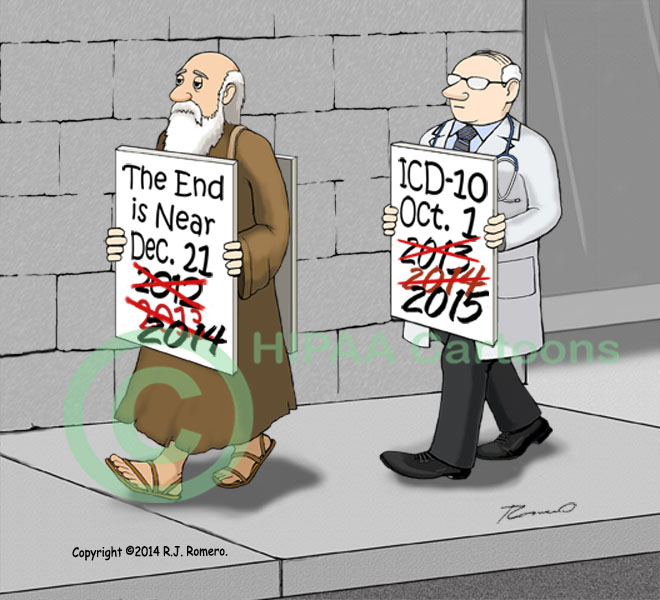 Cartoon Prophet of doom crossed out dates doctor ICD 10 delay icd 04